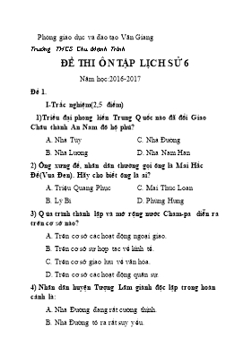 Đề thi ôn tập Lịch sử 6 - Năm học 2016-2017 - Trường THCS Chu Mạnh Trinh